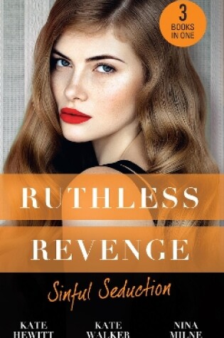 Ruthless Revenge: Sinful Seduction
