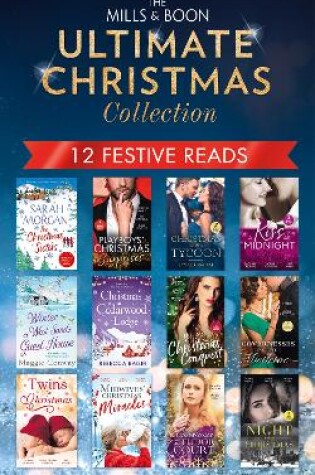 The Mills & Boon Ultimate Christmas Collection
