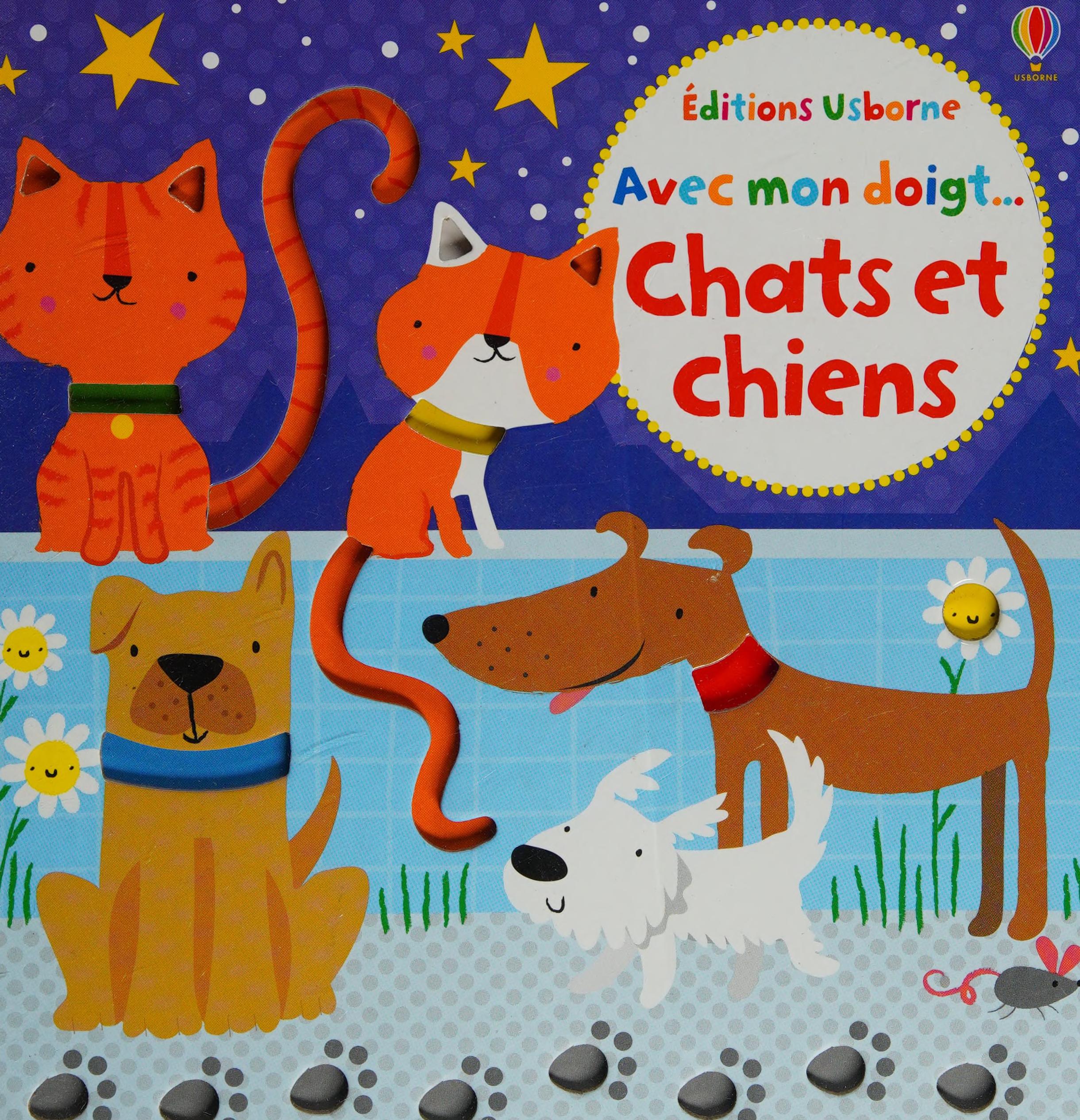 Avec Mon Doigt... Chats Et Chiens