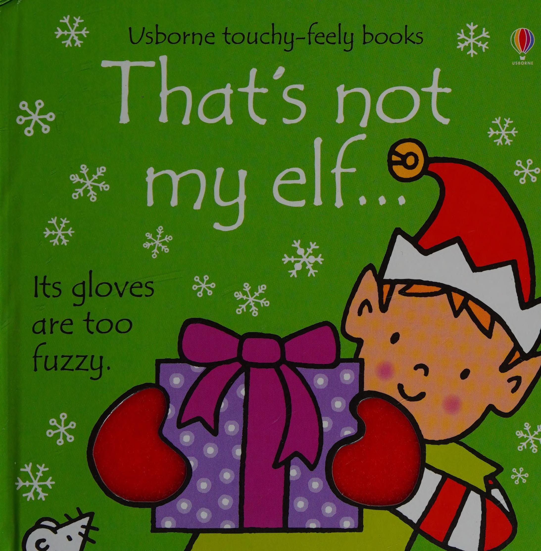 Thats Not My Elf