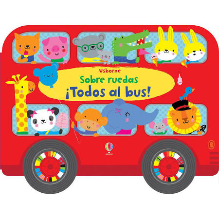 ¡ Todos Al Bus!.Sobre Ruedas