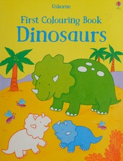 FIRST COLOURING BOOK DINOSAURS