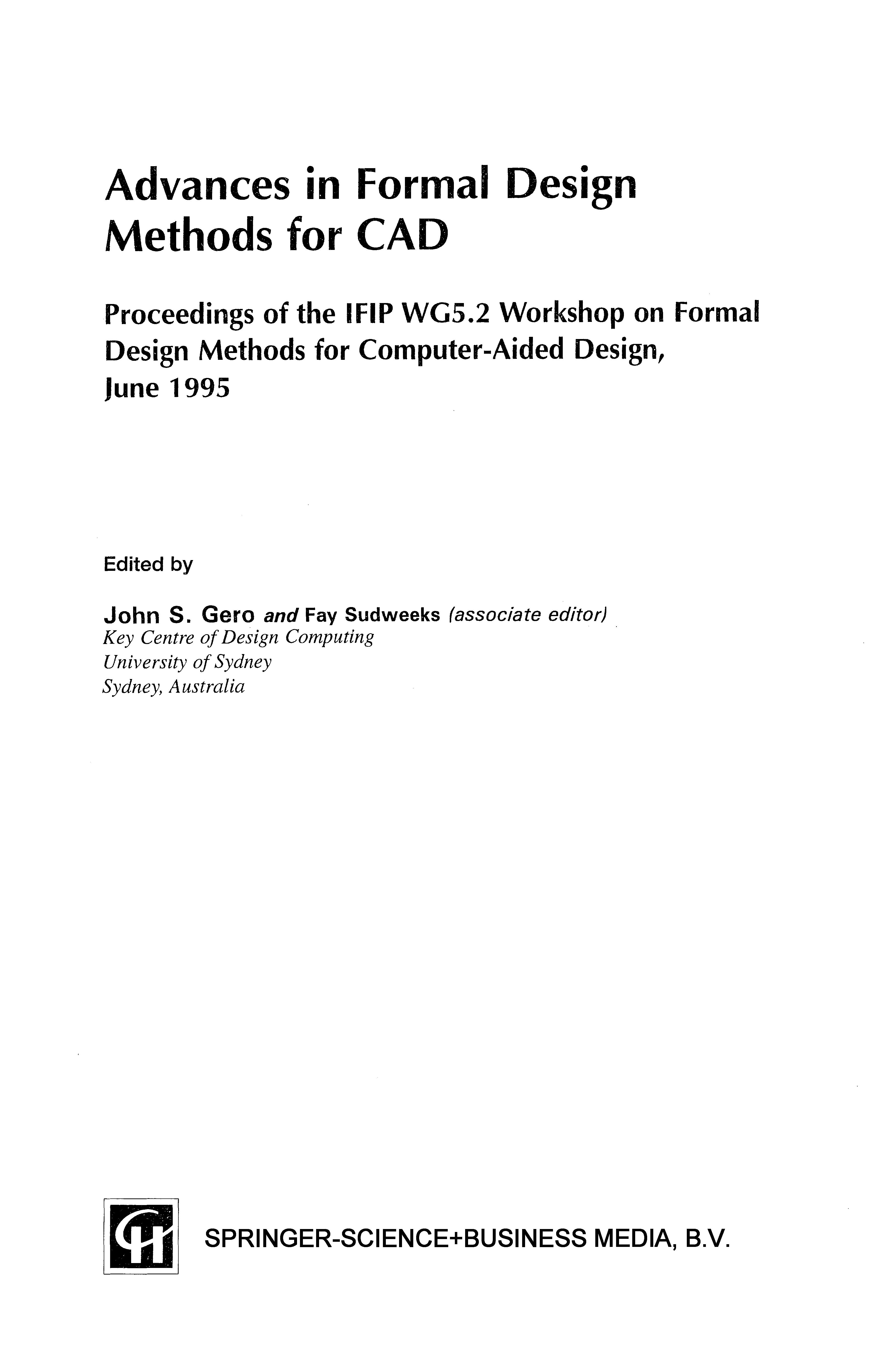 Advances in Formal Design Methods for Cad