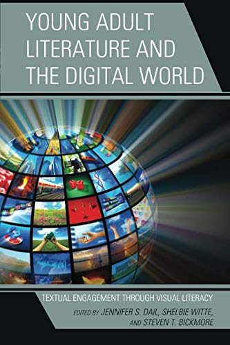 Young Adult Literature and the Digital World