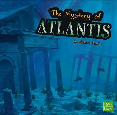 The Unsolved Mystery of Atlantis
