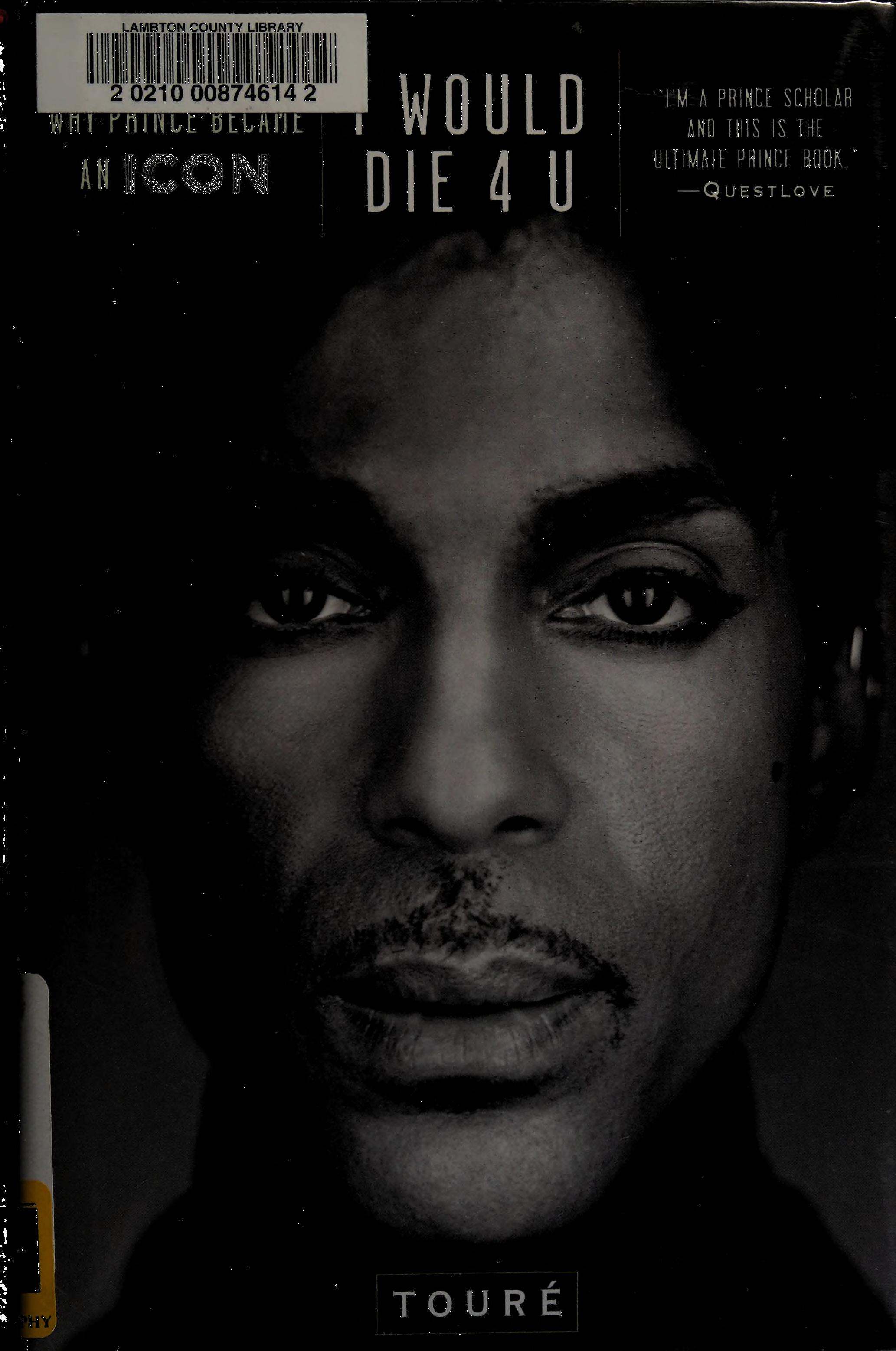 I Would Die 4 U: Why Prince Became An Icon