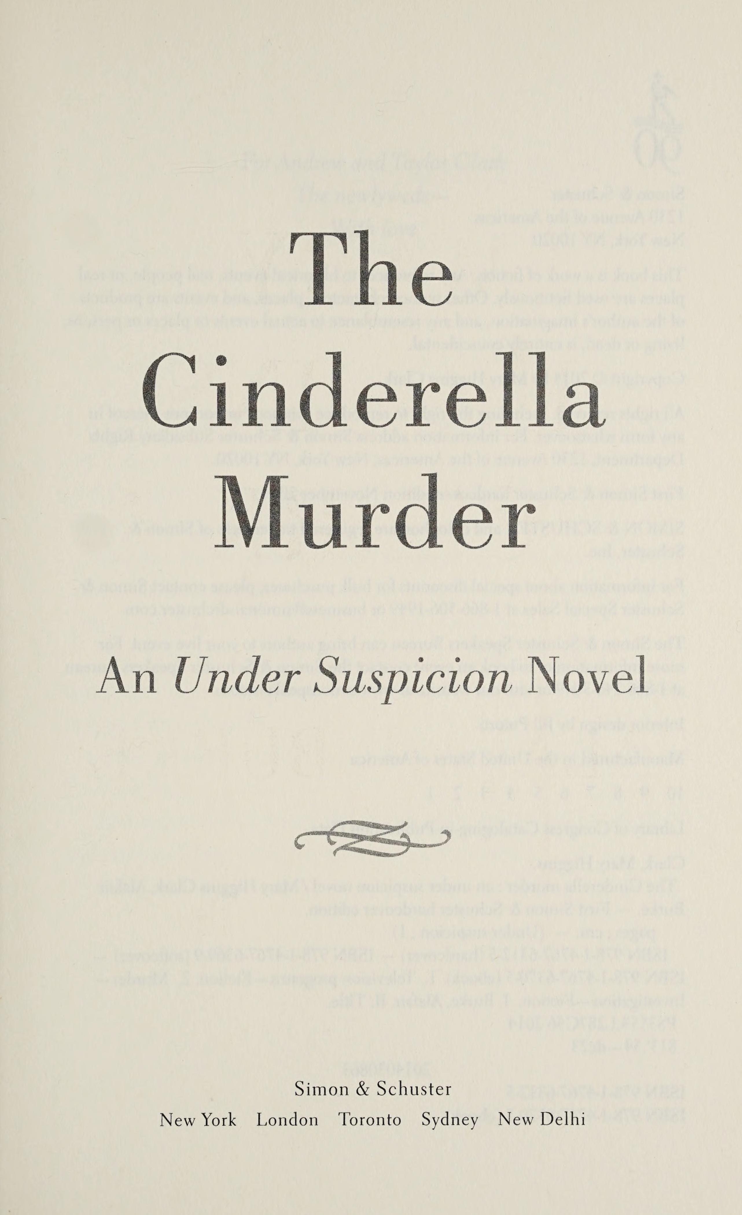 The Cinderella Murder by Mary Higgins Clark, ISBN 9781476763705