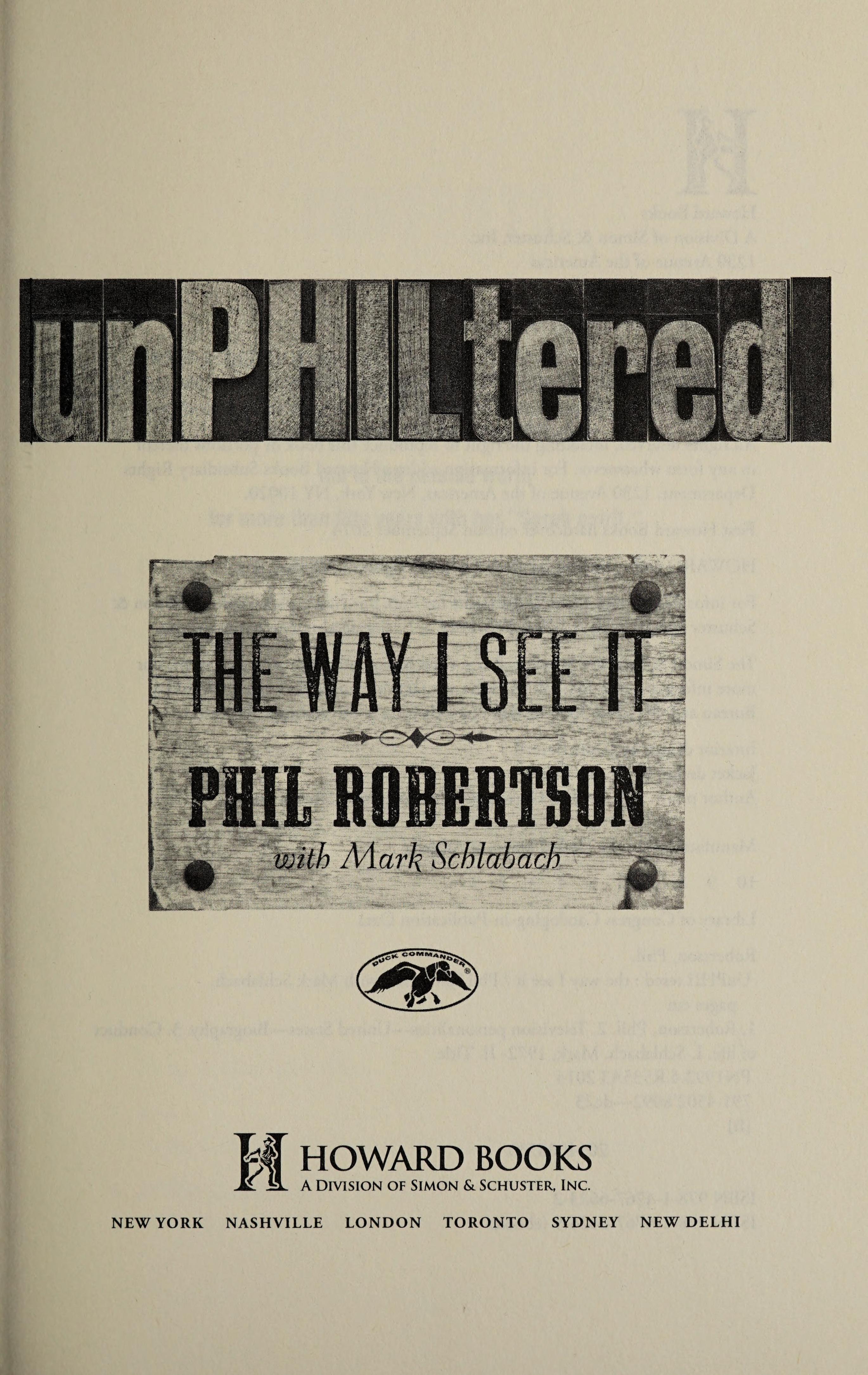 UnPHILtered by Phil Robertson, ISBN 9781476766232