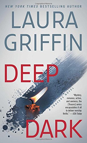 Deep Dark by Laura Griffin, ISBN 9781476779263