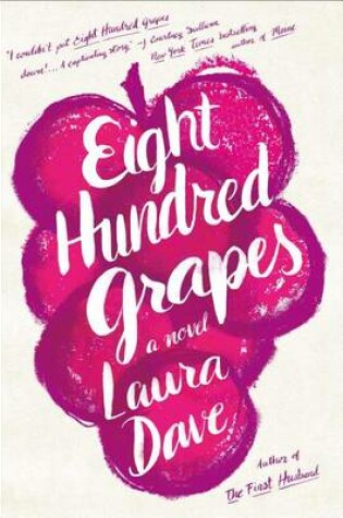 Eight Hundred Grapes