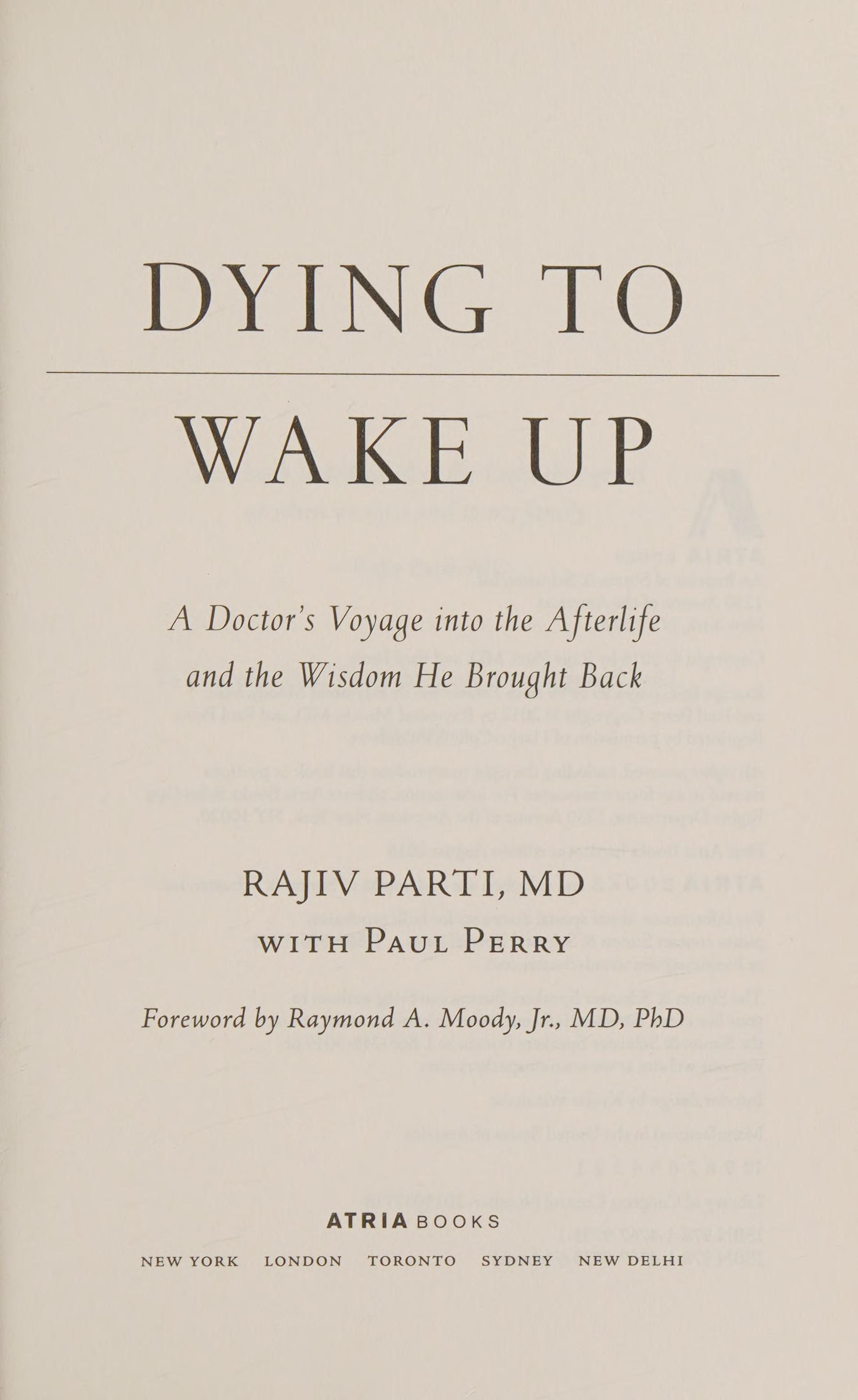 Dying to Wake up, Map of Heaven and Proof of Heaven 3 Books Collection Set