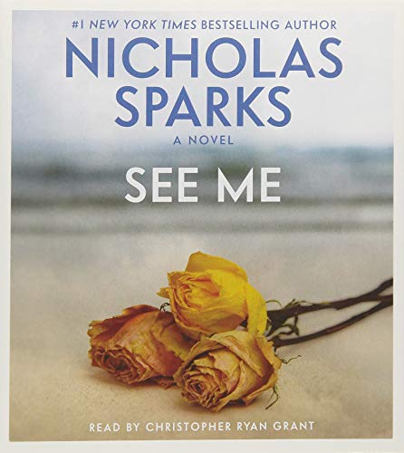 See Me by Nicholas Sparks, ISBN 9781478915744