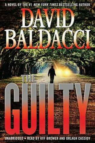 The Guilty by David Baldacci, ISBN 9781478960294