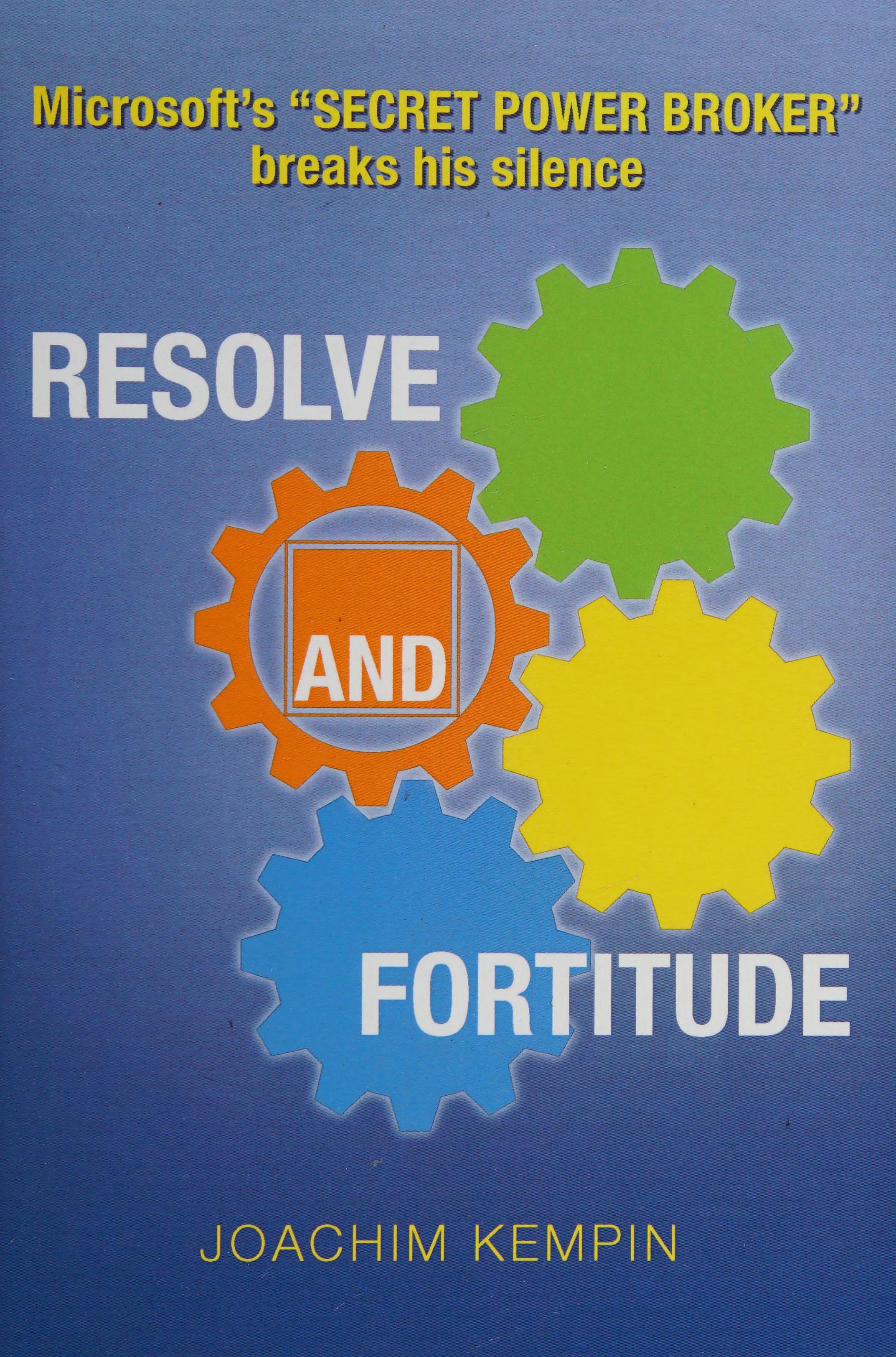 Resolve and Fortitude
