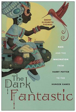 The Dark Fantastic