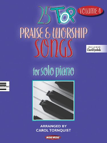 25 Top Praise & Worship Songs - Volume 4