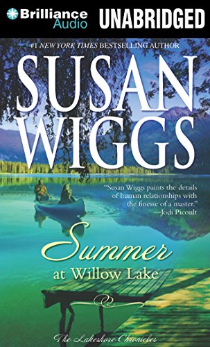 Summer at Willow Lake by Susan Wiggs, ISBN 9781480562011