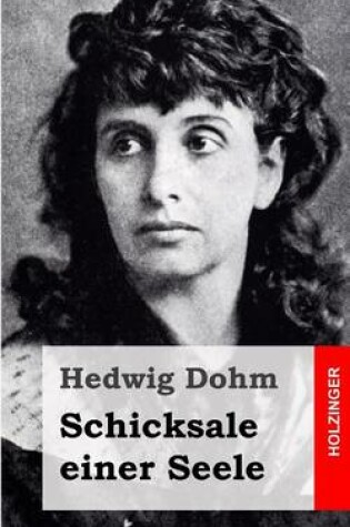 Schicksale Einer Seele