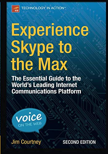 Experience Skype to the max