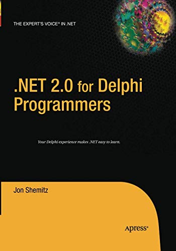 .Net 2.0 for Delphi Programmers