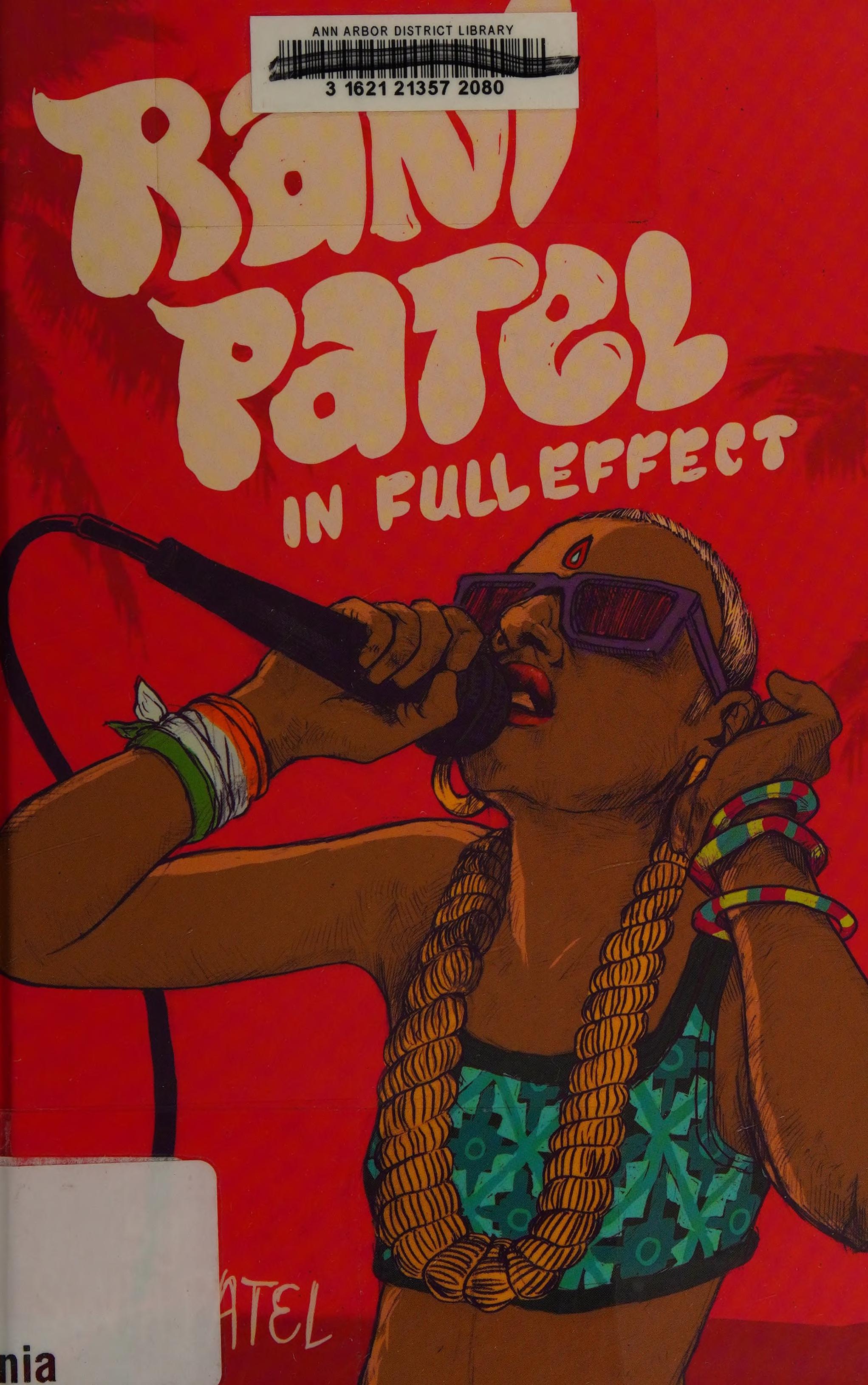 Rani Patel in Full Effect