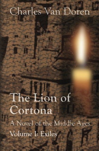 The Lion of Cortona Volume I