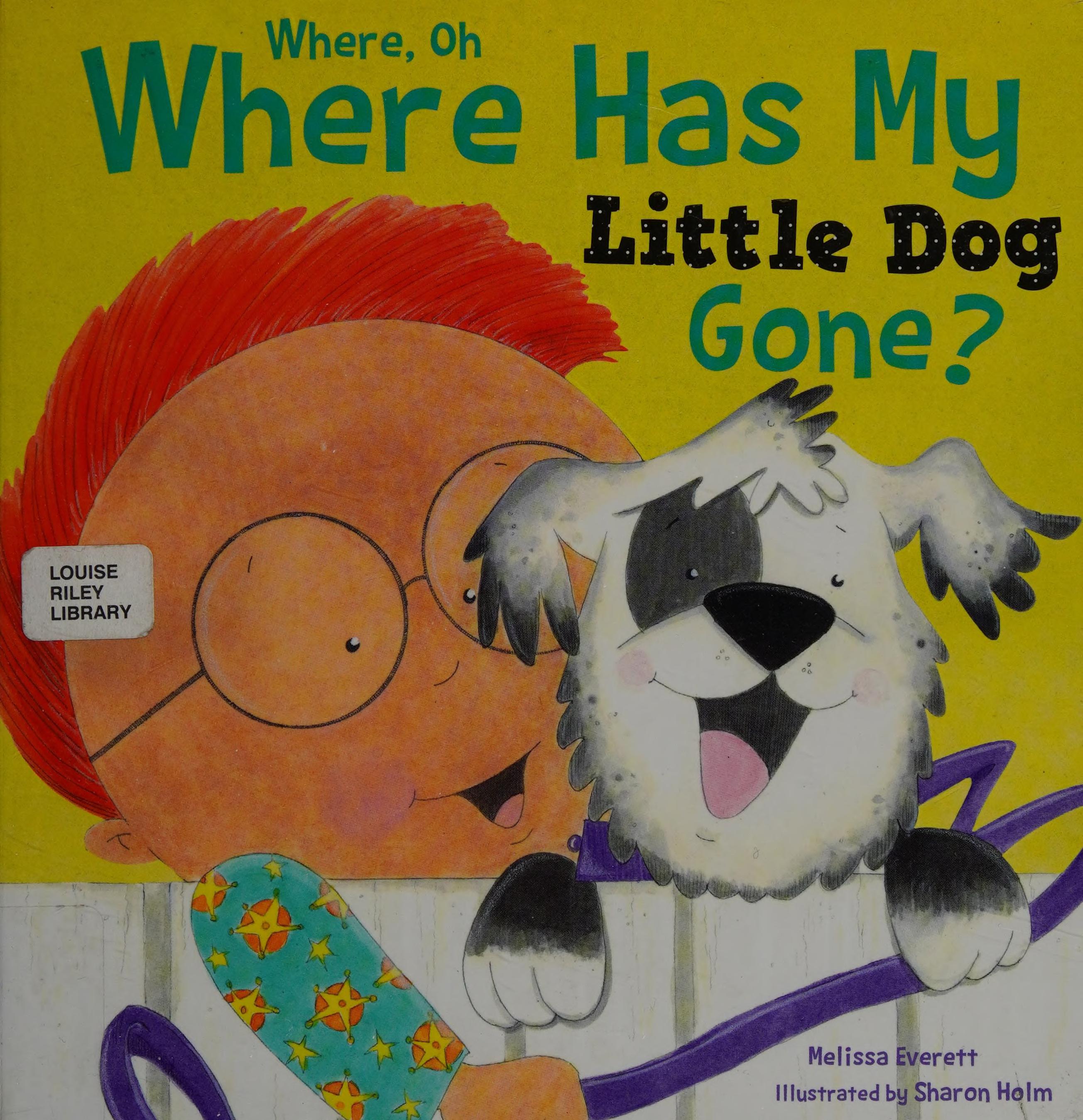 Where, Oh, Where Has My Little Dog Gone