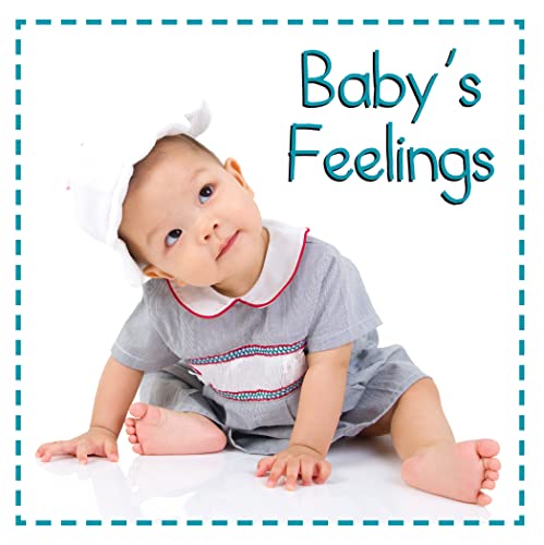Baby'S Feelings