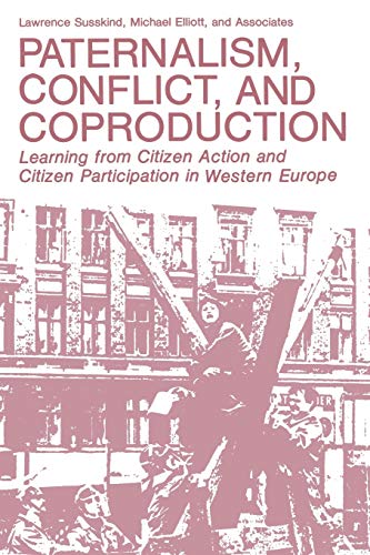 Paternalism, Conflict, and Coproduction