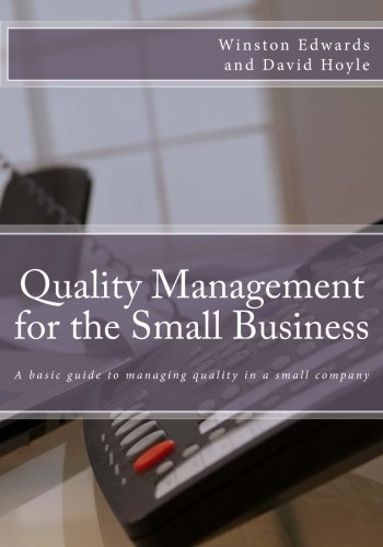 Quality Management for the Small Business