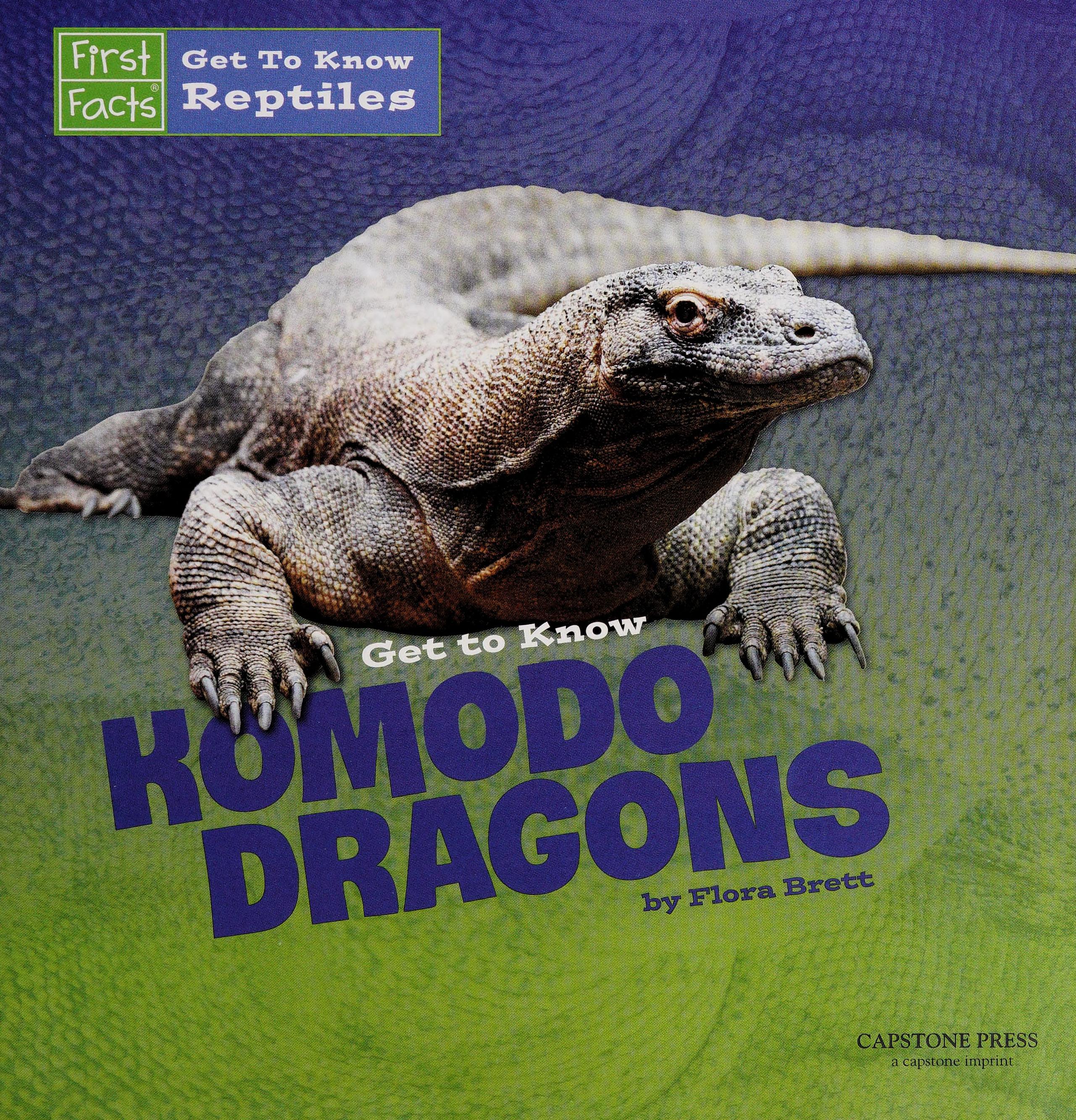 Get to Know Komodo Dragons