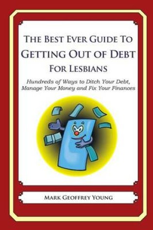 Best Ever Guide to Getting Out of Debt for Lesbians