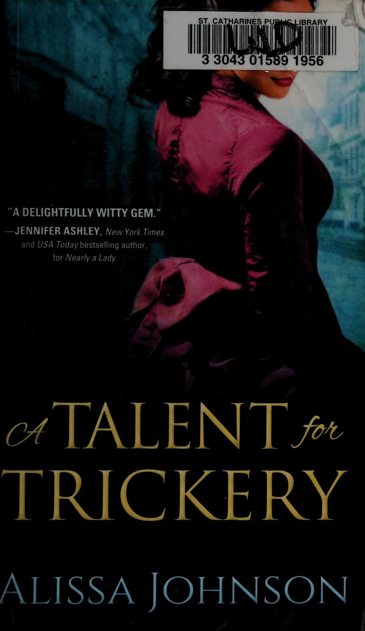 A talent for trickery