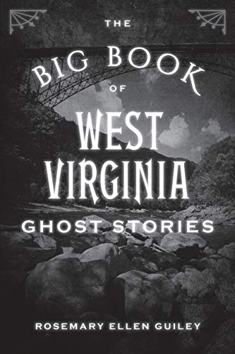 Big Book of West Virginia Ghost Stories