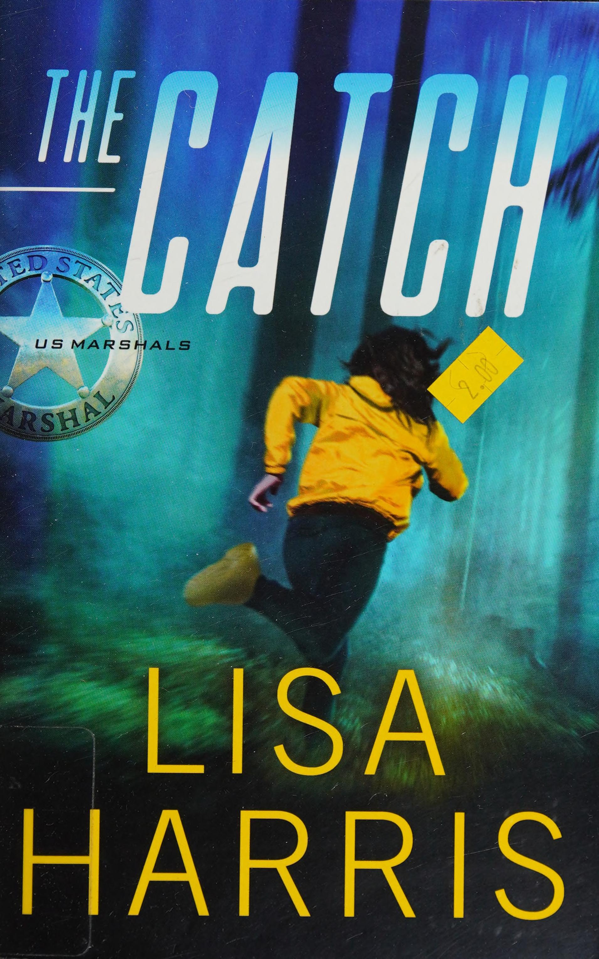 Catch (US Marshals Book #3)