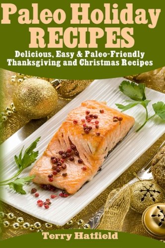 Paleo Holiday Recipes