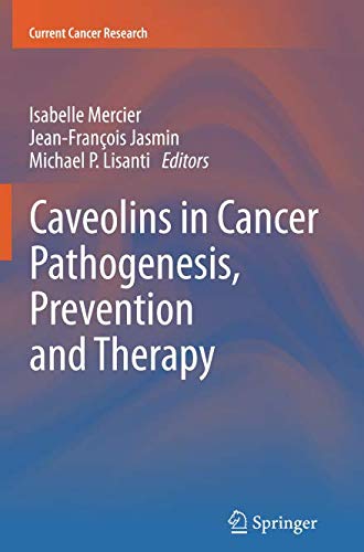 Caveolins in Cancer Pathogenesis Prevention and Therapy