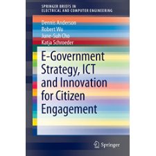 E Government Strategy ICT and Innovation in Citizen Engagement