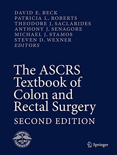 The ASCRS Textbook of Colon and Rectal Surgery