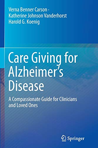 Care Giving for Alzheimer s Disease