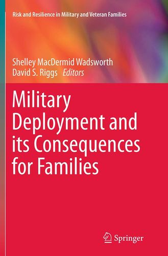 Military Deployment and Its Consequences for Families