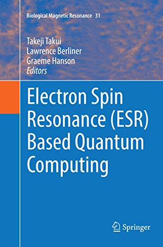 Electron Spin Resonance Based Quantum Computing