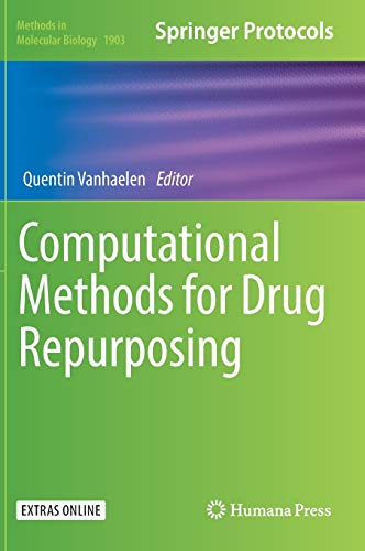 Computational Methods For Drug Repurposing 1st Ed. 2019