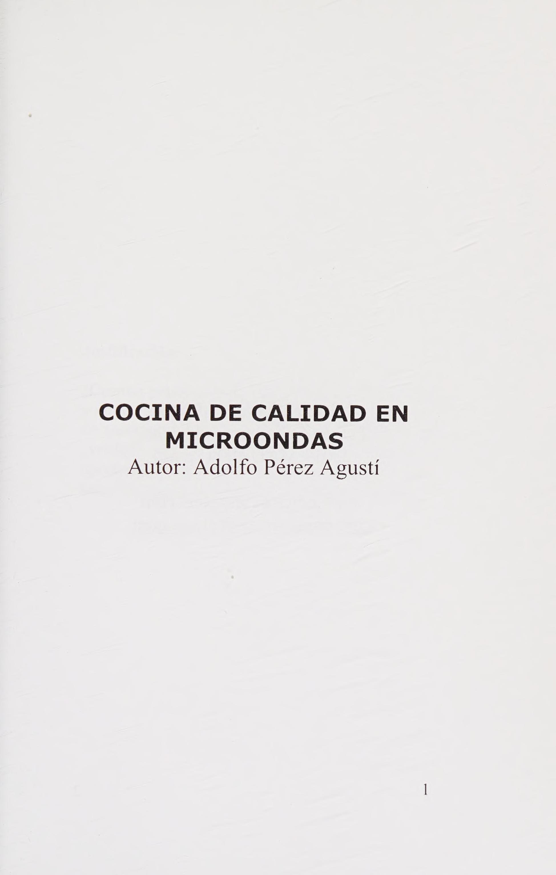 Cocina de Calidad en Microondas