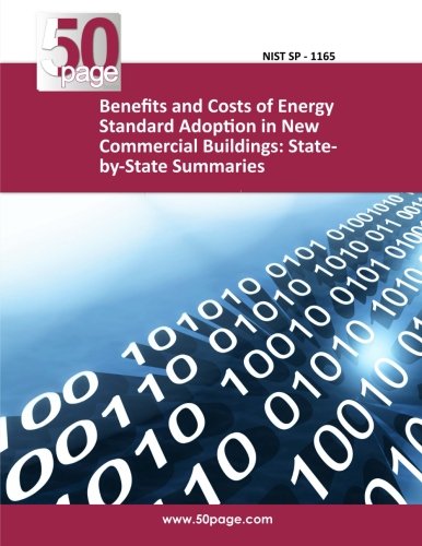 Benefits and Costs of Energy Standard Adoption in New Commercial Buildings