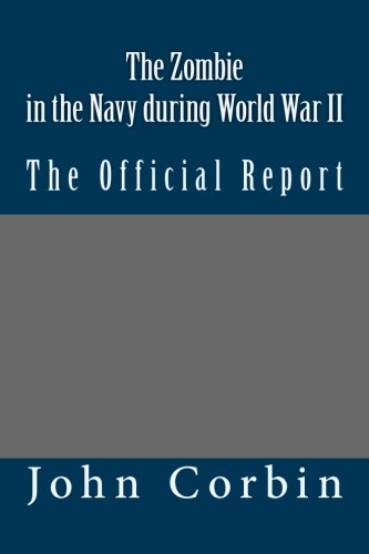 The Zombie In The Navy During World War II