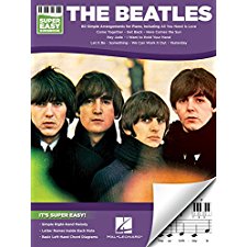 The Beatles - Super Easy Songbook - 60 Simple Piano Arrangements with Large Notes, Chord Diagrams, and Lyrics