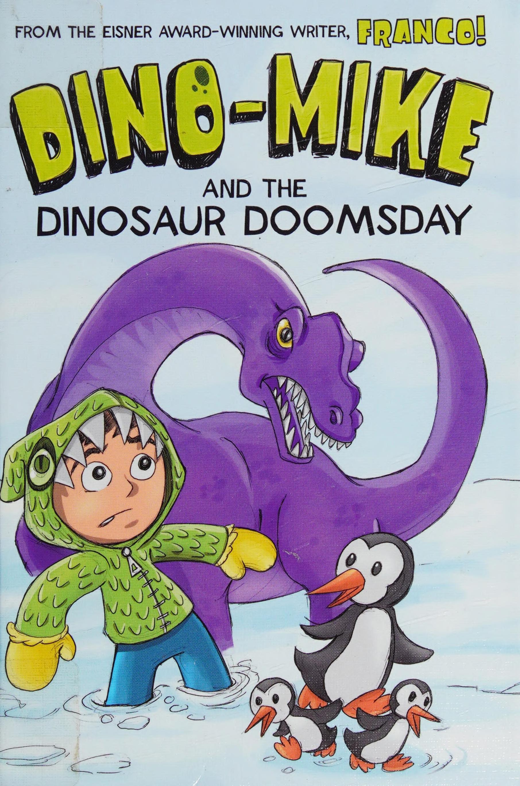 Dino-Mike and Dinosaur Doomsday
