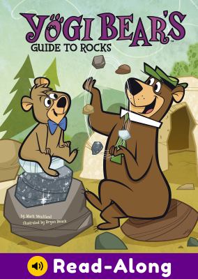 Yogi Bear's Guide to Rocks