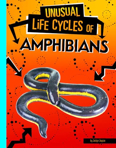 Unusual Life Cycles of Amphibians